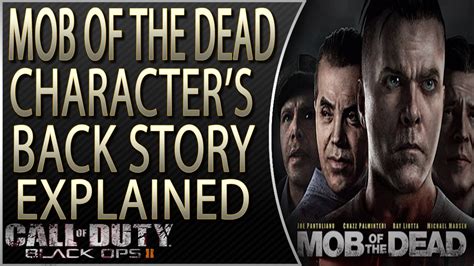 mob of the dead|mob of the dead story.